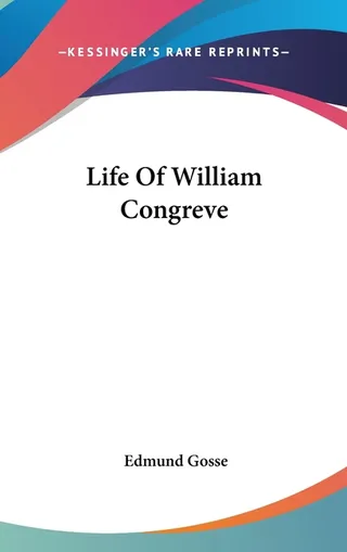 Life Of William Congreve