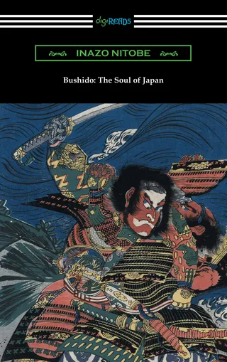 Bushido: The Soul of Japan (with an introduction by William Elliot Griffis)