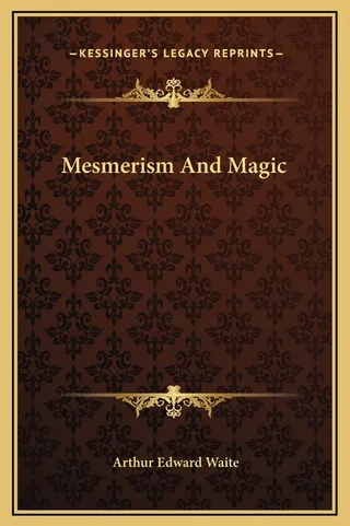 Mesmerism And Magic