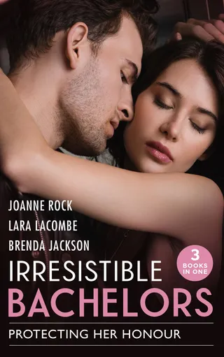 Irresistible Bachelors: Protecting Her Honour/The Rancher's Bargain/The Marine's Christmas Case/Bachelor Undone