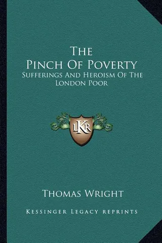 The Pinch Of Poverty