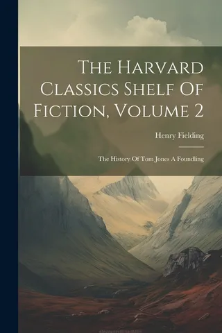 The Harvard Classics Shelf Of Fiction, Volume 2