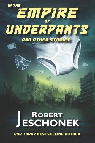 In the Empire of Underpants