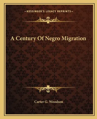 A Century Of Negro Migration