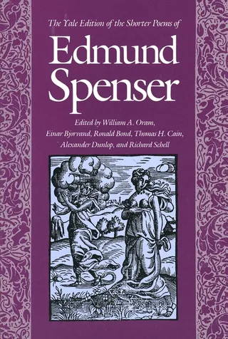 The Yale of the Shorter Poems of Edmund Spenser