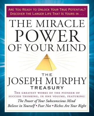 The Miracle Power of Your Mind