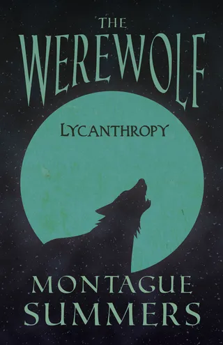 Werewolf - Lycanthropy