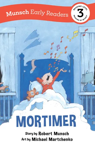 Mortimer: Munsch Early Reader