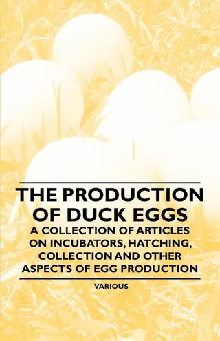 The Production of Duck Eggs