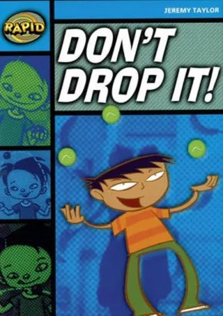 Don't Drop It!