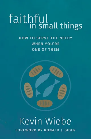 Faithful in Small Things