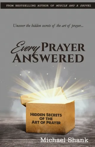 Every Prayer Answered