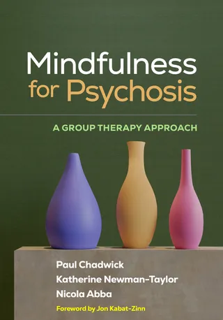 Mindfulness for Psychosis