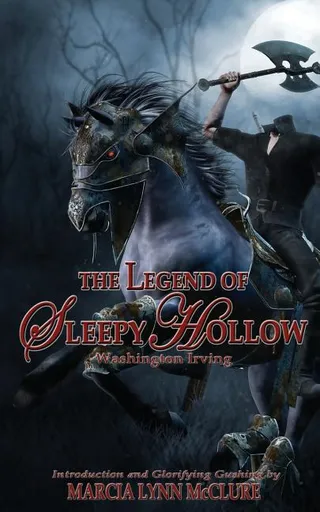 The Legend of Sleepy Hollow