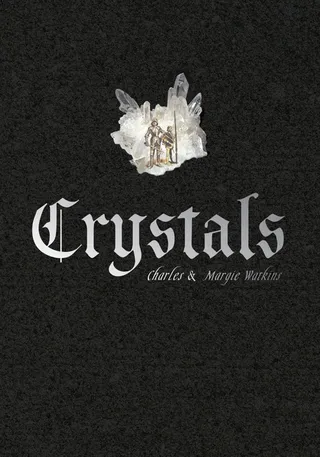 Crystals