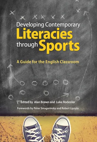 Developing Contemporary Literacies Through Sports