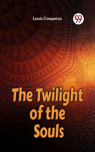 The Twilight of the Souls