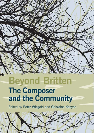 Beyond Britten