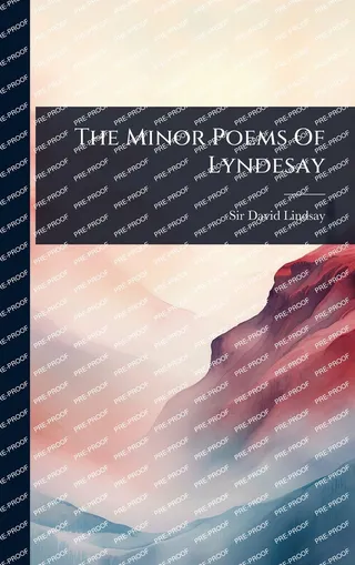 The Minor Poems Of Lyndesay