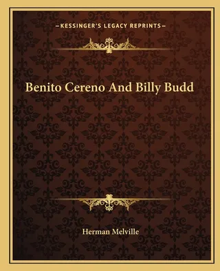 Benito Cereno and Billy Budd