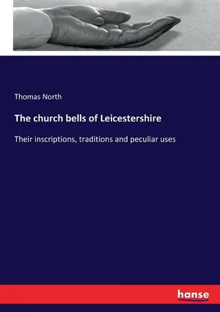 The church bells of Leicestershire