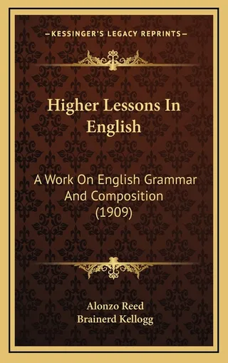 Higher Lessons In English