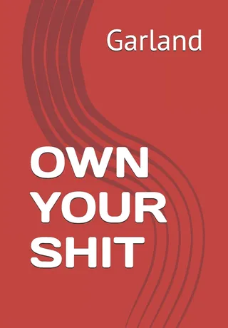 Own Your Shit
