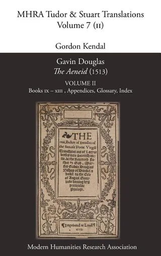 The Aeneid: Gavin Douglas 1513, Volume 2