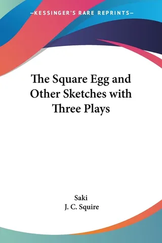 The Square Egg and Other Sketches