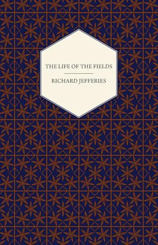 The Life of the Fields