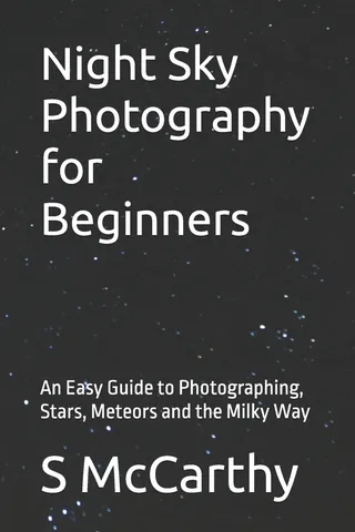 Night Sky Photography for Beginners