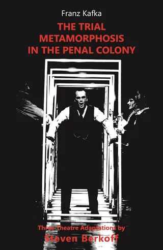 The Trial / Metamorphosis / In the Penal Colony