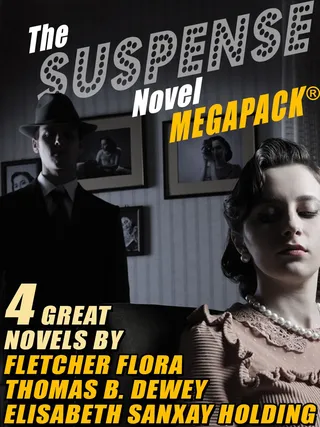 Suspense Novel MEGAPACK®
