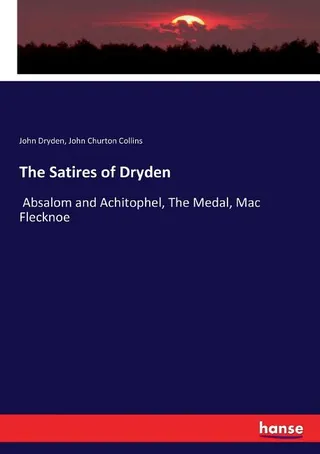 The Satires of Dryden