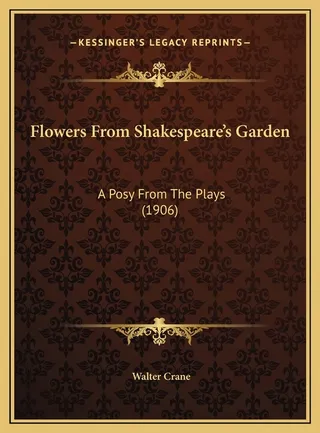 Flowers From Shakespeare's Garden