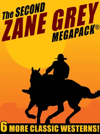 Zane Grey MEGAPACK®