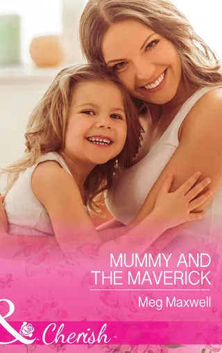 Mummy And The Maverick