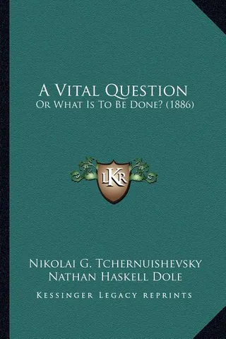 A Vital Question