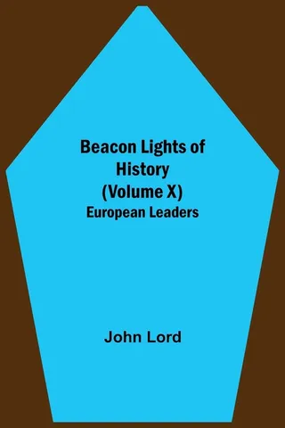 Beacon Lights of History