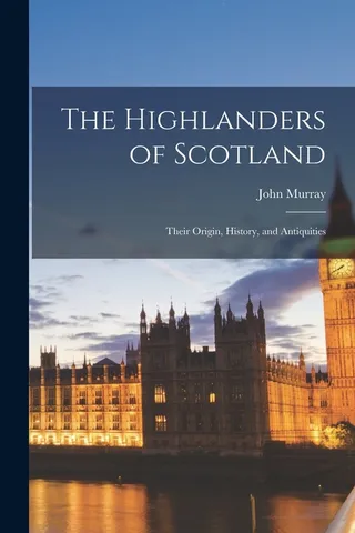 The Highlanders of Scotland