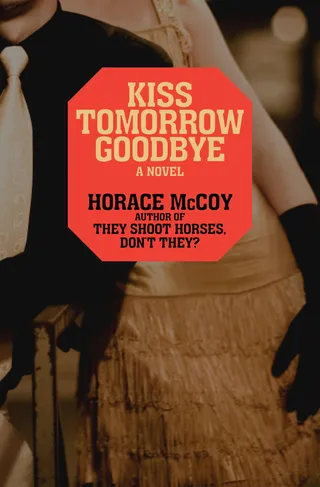 Kiss Tomorrow Goodbye