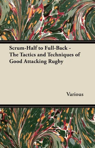 Scrum-Half to Full-Back