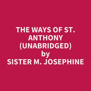 Ways of St. Anthony