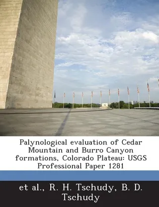 Palynological Evaluation of Cedar Mountain and Burro Canyon Formations, Colorado Plateau