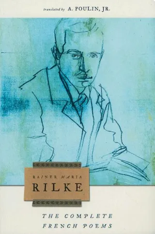 The French Poems of Rainer Maria Rilke