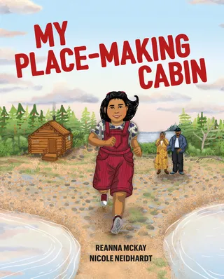 My Place-making Cabin