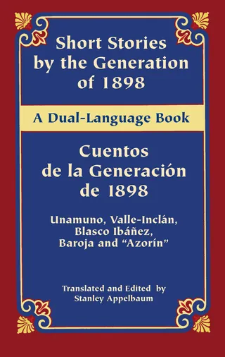 Short Stories by the Generation of 1898