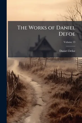 The Works of Daniel Defoe; Volume 13
