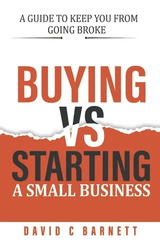 Buying vs. Starting a Small Business