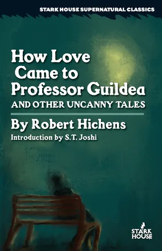 How Love Came to Professor Guildea
